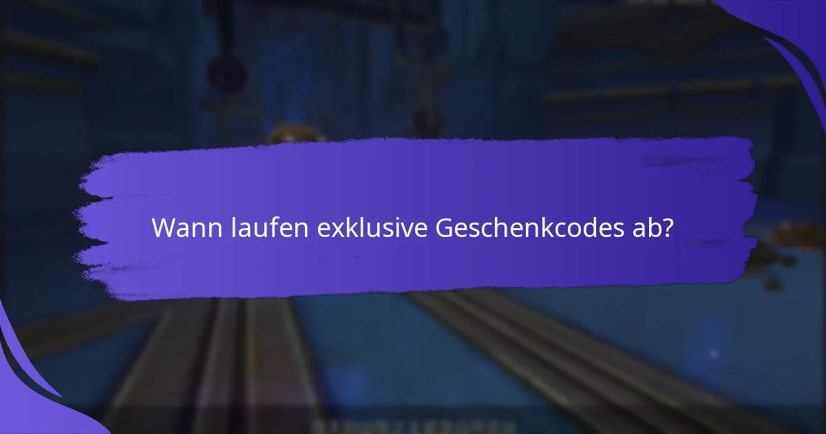 Wie finde ich aktuelle exklusive Geschenkcodes?