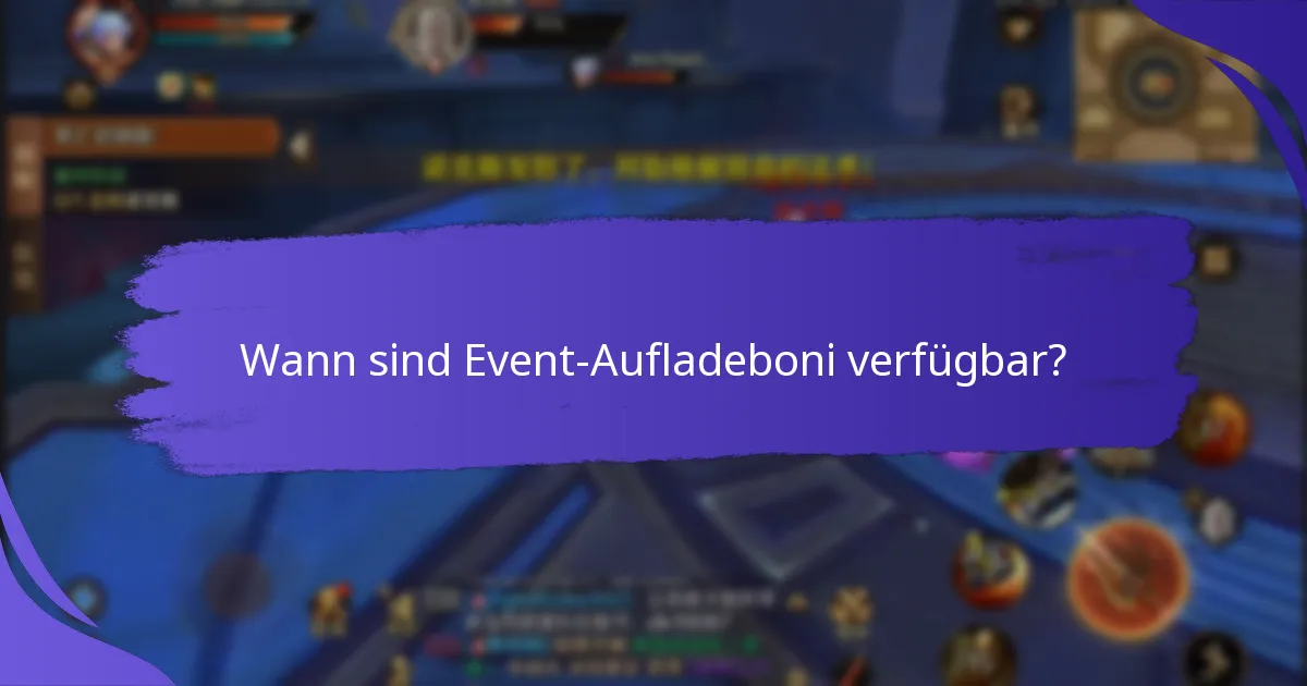 Wie kann ich auf Event-Aufladeboni zugreifen?