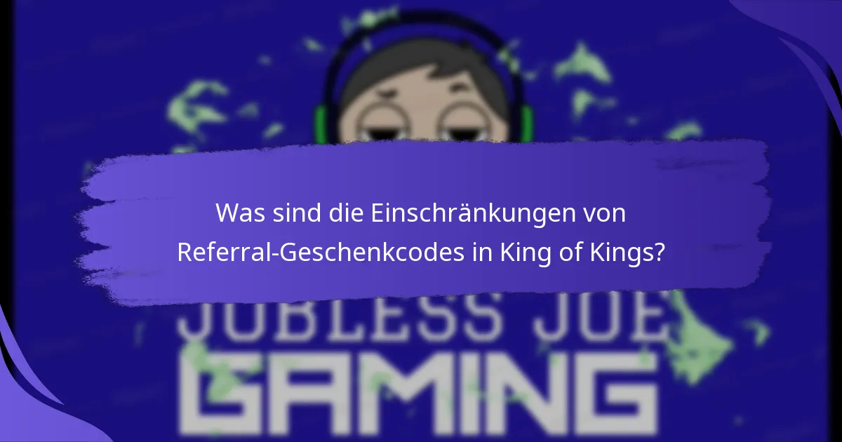 Welche Belohnungen kann ich durch die Verwendung von Referral-Geschenkcodes verdienen?