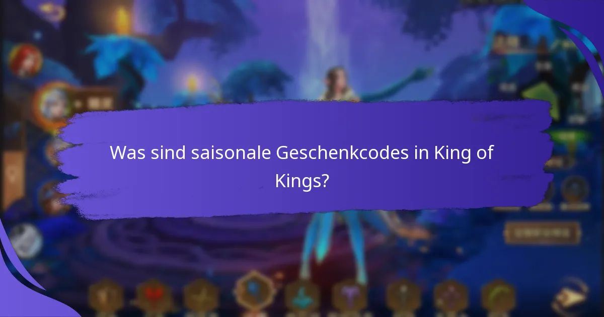 Wie vergleichen sich saisonale Geschenkcodes mit vergangenen Veranstaltungen?