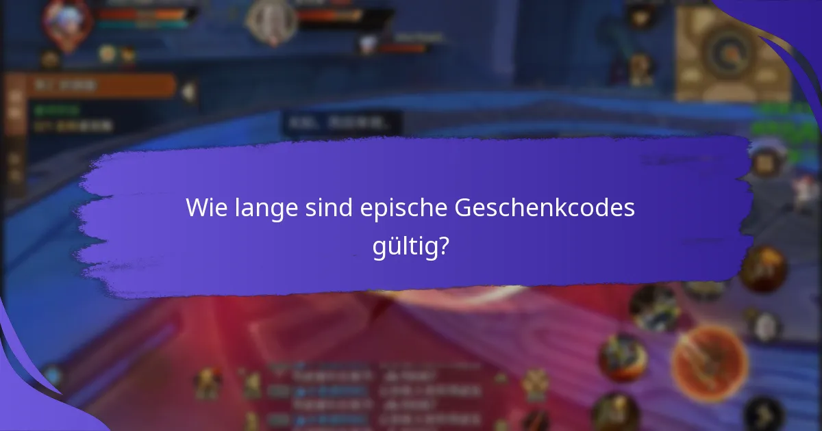 Wo findet man die neuesten epischen Geschenkcodes?